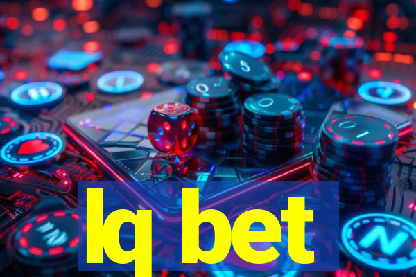 lq bet